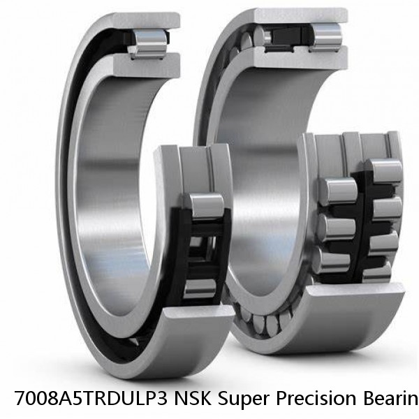 7008A5TRDULP3 NSK Super Precision Bearings