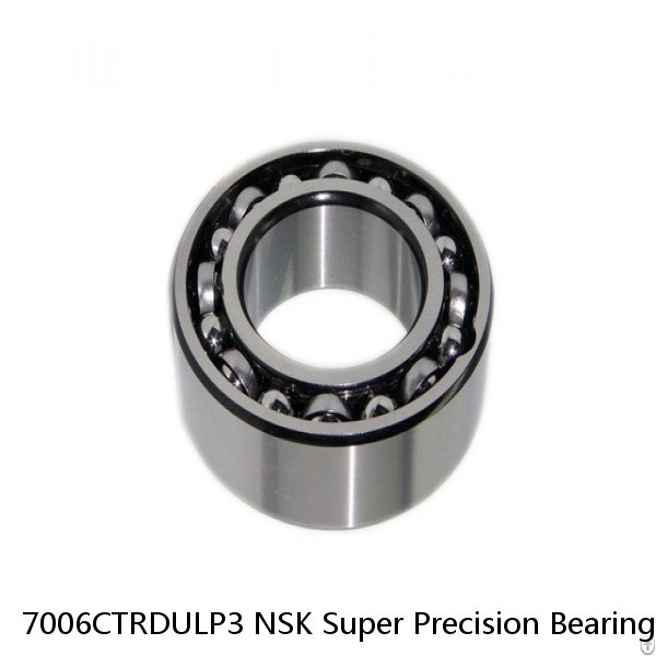 7006CTRDULP3 NSK Super Precision Bearings