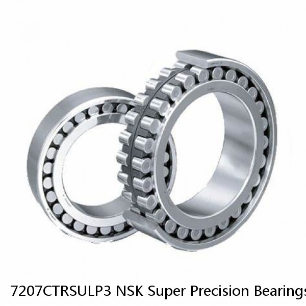 7207CTRSULP3 NSK Super Precision Bearings