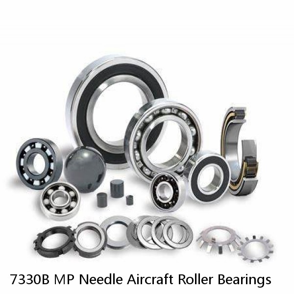 7330B MP Needle Aircraft Roller Bearings #1 image