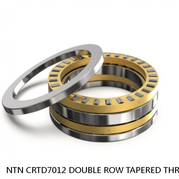 NTN CRTD7012 DOUBLE ROW TAPERED THRUST ROLLER BEARINGS #1 image