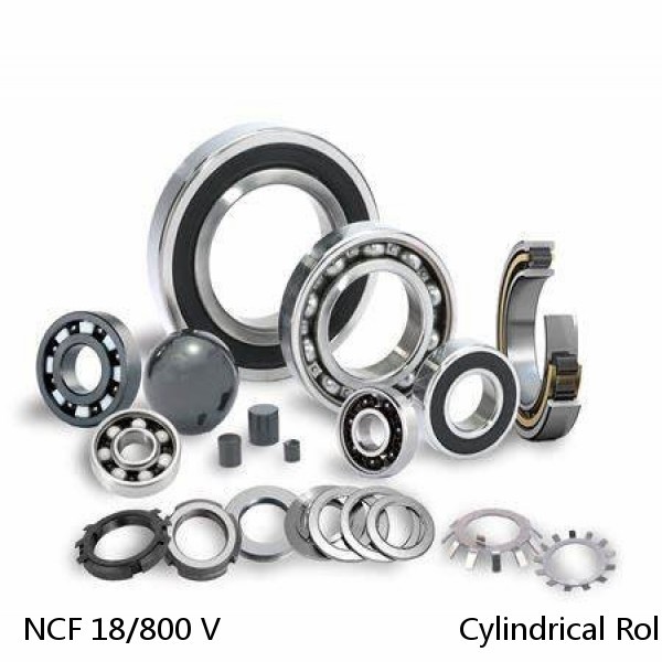 NCF 18/800 V                           Cylindrical Roller Bearings #1 image